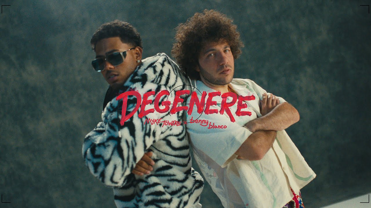 Myke Towers & benny blanco - DEGENERE 